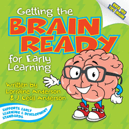 Getting the Brain Ready for Early Learning