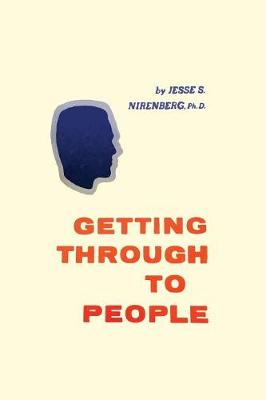 Getting Through to People - Nirenberg, Jesse S