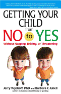 Getting Your Child from No to Yes