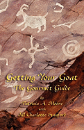 Getting Your Goat: The Gourmet Guide