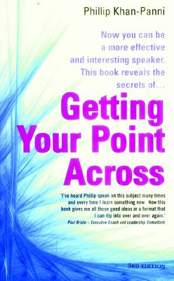 Getting Your Point Across: 3rd Edition - Khan-Panni, Phillip
