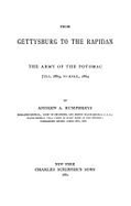 Gettysburg to the Rapidan: The Army of the Potomac, July 1863 to April 1864 - Humphreys, Andrew A