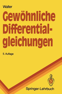 Gewhnliche Differentialgleichungen: Eine Einfhrung - Walter, Wolfgang