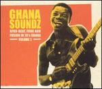 Ghana Soundz Vol.2 (Afrobeat Funk & Fusion In 1970's Ghana)
