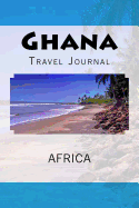 Ghana: Travel Journal