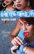 Ghetto Girls: Young Luv