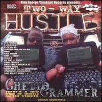 Ghetto Grammer - Two-Way Hustle