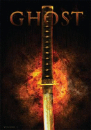 Ghost: Blood and Fire