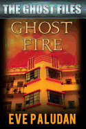 Ghost Fire