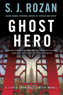 Ghost Hero: A Bill Smith/Lydia Chin Novel