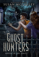 Ghost Hunters: Bones in the Wall