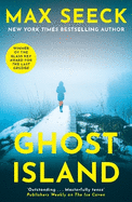 Ghost Island: The chilling new thriller from the winner of The Glass Key Award