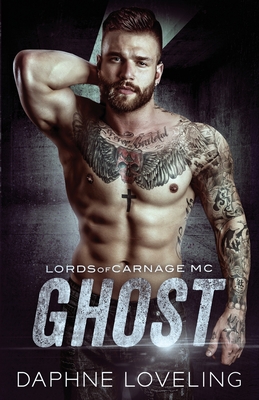 Ghost: Lords of Carnage MC - Loveling, Daphne