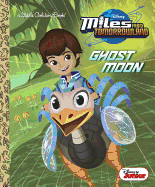 Ghost Moon (Disney Junior: Miles from Tomorrowland)