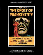 Ghost of Frankenstein: The Original Shooting Script