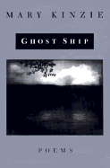 Ghost Ship: Poems