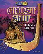 Ghost Ship: The Pharaoh's Buried Vessel