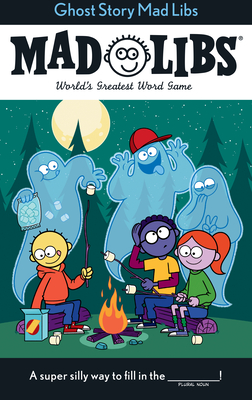 Ghost Story Mad Libs: World's Greatest Word Game - Foolhardy, Captain