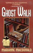 Ghost Walk: An Antiquarian Book Mystery