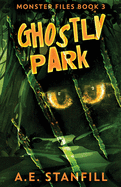 Ghostly Park