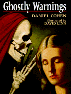 Ghostly Warnings - Cohen, Daniel