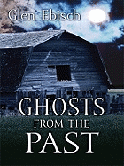 Ghosts from the Past
