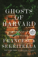 Ghosts of Harvard