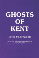 Ghosts of Kent