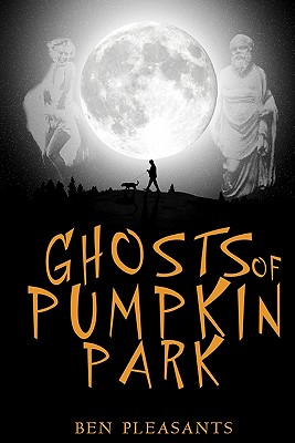 Ghosts of Pumpkin Park - Diehl, Digby (Introduction by), and Pleasants, Ben