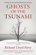 Ghosts of the Tsunami: Death and Life in Japan