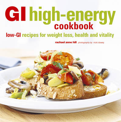 GI High-Energy Cookbook - Hill, Rachael Anne