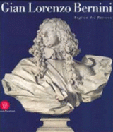Gian Lorenzo Bernini: Regista del Barocco - Bernini, Gian Lorenzo