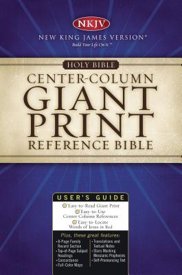 Giant Print Center-Column Reference Bible-NKJV - Thomas Nelson