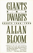 Giants and Dwarfs: Essays 1960-1990