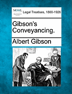 Gibson's Conveyancing.