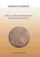 Gibt Es Leben Auf Dem Mars?