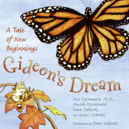 Gideon's Dream: A Tale of New Beginnings