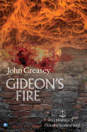 Gideon's Fire: (Writing as JJ Marric)