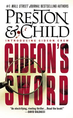 Gideon's Sword - Preston, Douglas, and Child, Lincoln