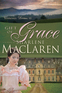 Gift of Grace: Volume 3