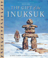 Gift of the Inuksuk Trade Book