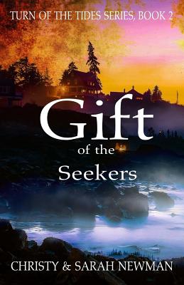 Gift of the Seekers - Newman, Christy & Sarah