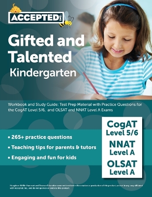 Gifted and Talented Kindergarten Workbook and Study Guide: Test Prep Material with Practice Questions for the CogAT Level 5/6, and OLSAT and NNAT Level A Exams - Cox