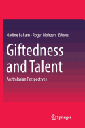 Giftedness and Talent: Australasian Perspectives