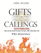 Gifts and Callings the Journey