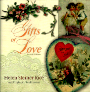 Gifts of Love - Rice, Helen Steiner, and Ruehlmann, Virginia J