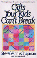 Gifts Your Kids Can't Break