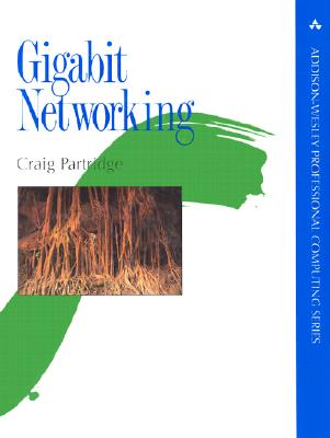 Gigabit Networking - Partridge, Craig