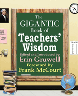 Gigantic Book of Teacher's Wisdom