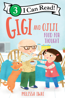 Gigi and Ojiji: Food for Thought - 